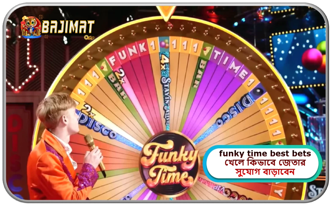 2026 সালে bajimat ক্যাসিনোতে funky time best bets খেলে কিভাবে জেতার সুযোগ বাড়াবেন!